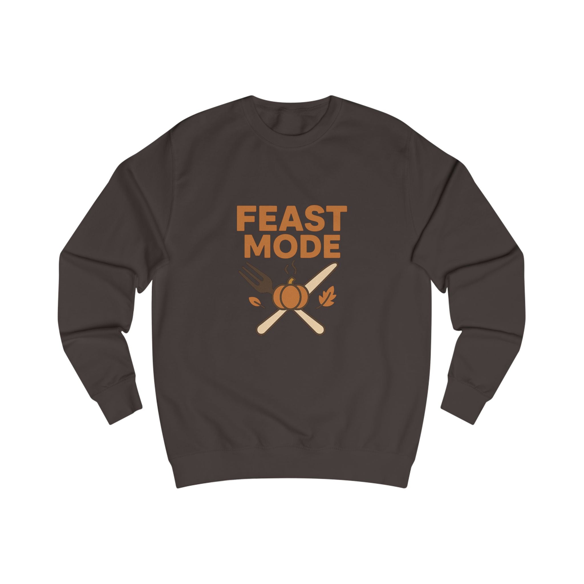 Feast Mode Unisex Sweatshirt